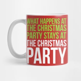 What Happens at the Xmas Party... Mug